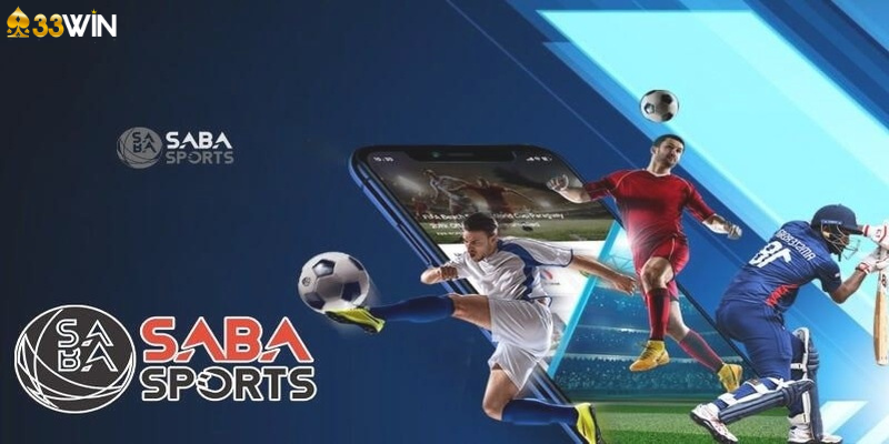 SABA SPORTS hợp tác với nhà cái danh tiếng 33Win